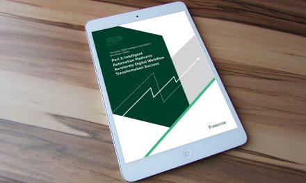 Part 3: Intelligent Automation Platforms Accelerate Digital Workflow Transformation Success