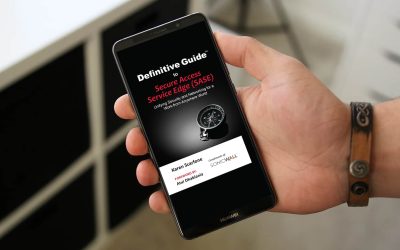 Definitive Guide™ to Secure Access Service Edge (SASE)