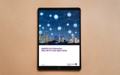 Mobility for Enterprise Why Wi-Fi is the right choice