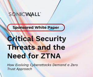 Critical Security Threats and the Need for ZTNA